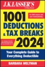 J.K. Lasser's 1001 Deductions and Tax Breaks 2024 : Your Complete Guide to Everything Deductible - eBook