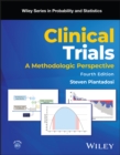 Clinical Trials : A Methodologic Perspective - eBook