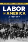 Labor in America : A History - Book