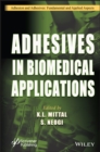 Adhesives in Biomedical Applications - Book