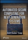 Automated Secure Computing for Next-Generation Systems - Book