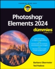 Photoshop Elements 2024 For Dummies - Book