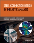 Steel Connection Design by Inelastic Analysis - eBook