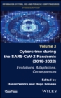 Cybercrime During the SARS-CoV-2 Pandemic : Evolutions, Adaptations, Consequences - eBook