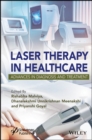 Laser Therapy in Healthcare : Advances in Diagnosis and Treatment - Book