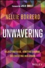 Unwavering : Rejecting Bias, Igniting Change, Celebrating Inclusion - eBook