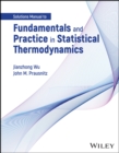 Fundamentals and Practice in Statistical Thermodynamics, Solutions Manual - Book