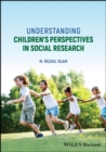 Understanding Children's Perspectives in Social Research - Book