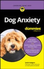 Dog Anxiety For Dummies - eBook