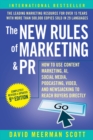 The New Rules of Marketing & PR : How to Use Content Marketing, AI, Social Media, Podcasting, Video, and Newsjacking to Reach Buyers Directly - Book