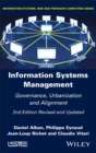 Information Systems Management : Governance, Urbanization and Alignment - eBook