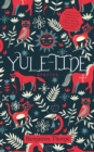 Yule-Tide Stories : A Collection of Scandinavian and North German Popular Tales and Traditions, From the Swedish, Danish, and German - eBook