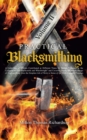 Practical Blacksmithing Vol. II : A Collection of Articles Contributed at Different Times by Skilled Workmen to the Columns of "The Blacksmith and Wheelwright" and Covering Nearly the Whole Range of B - eBook