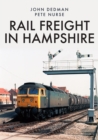 Rail Freight in Hampshire - eBook