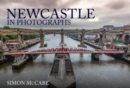 Newcastle in Photographs - Book
