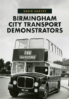 Birmingham City Transport Demonstrators - eBook
