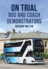 On Trial: Bus and Coach Demonstrators - Book