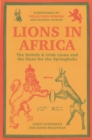Lions in Africa : The British & Irish Lions and the Hunt for the Springboks - Book