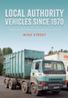 Local Authority Vehicles since 1970 - Book