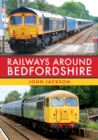 Railways Around Bedfordshire - eBook