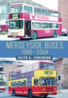 Merseyside Buses 1986-2004 - Book