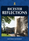 Bicester Reflections - eBook
