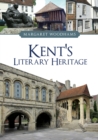 Kent's Literary Heritage - Book