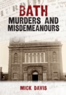 Bath Murders and Misdemeanours - Book