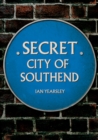 Secret City of Southend - Book