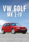 VW Golf : Mk 1-IV - Book