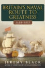 Britain's Naval Route to Greatness 1688-1815 - eBook