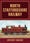 North Staffordshire Railway - eBook