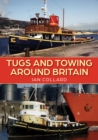 Tugs and Towing Around Britain - eBook