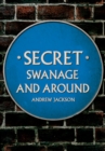 Secret Swanage and Around - eBook