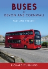 Buses of Devon and Cornwall : Past and Present - eBook