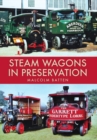 Steam Wagons in Preservation - Book