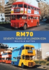 RM70 – Seventy Years of a London Icon - Book