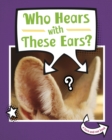 Who Hears With These Ears? - Book