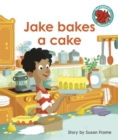 Jake bakes a cake - eBook