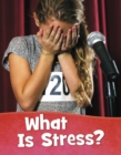 What Is Stress? - eBook