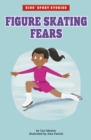 Figure Skating Fears - eBook