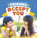 Friends Accept You - Book