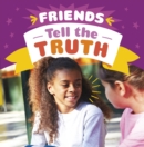 Friends Tell the Truth - Book