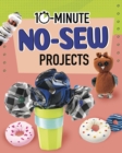 10-Minute No-Sew Projects - Book