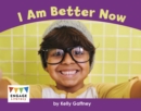 I Am Better Now - Book