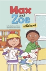 Max and Zoe at School - Book