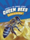 Queen Bees : Rulers of the Hive - Book