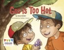Gus is Too Hot - Book