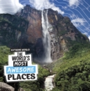 The World's Most Awesome Places - Book