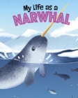 My Life as a Narwhal - Book